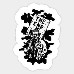 The end is nigh Sticker